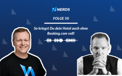 So kriegst Du dein Hotel auch ohne Booking.com voll! – Podcast