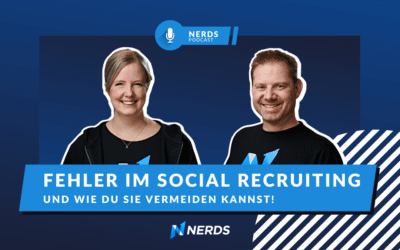 Fehler im Social Recruiting, und wie du sie vermeiden kannst!