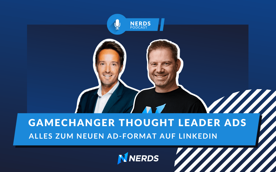 Gamechanger Thought Leader Ads – Alles zum neuen Ad-Format auf LinkedIn