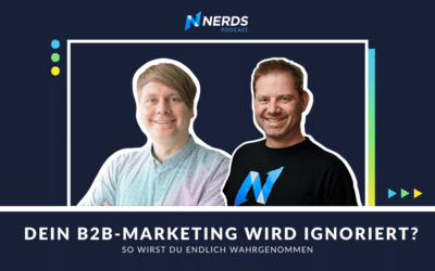 🚀 Dein B2B-Marketing wird ignoriert? So wirst du endlich wahrgenommen 🚀